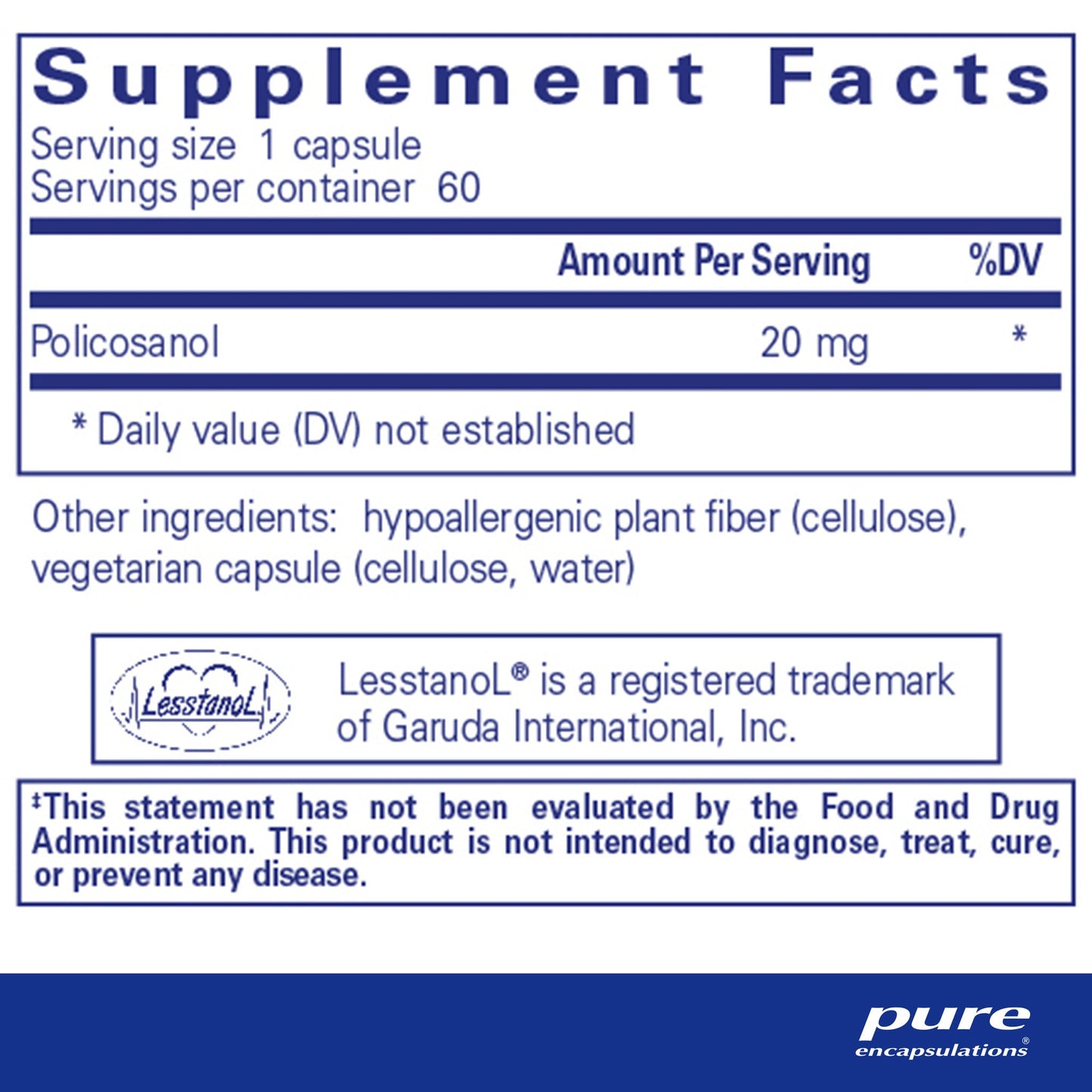 Policosanol 20 mg.